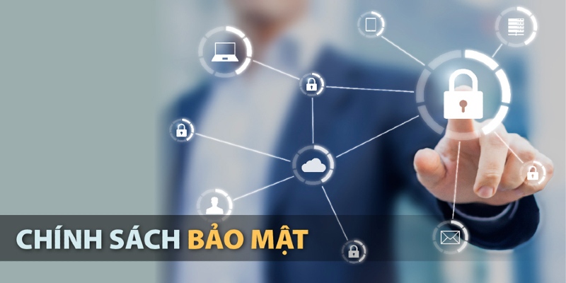 Đôi nét về chính sách bảo mật