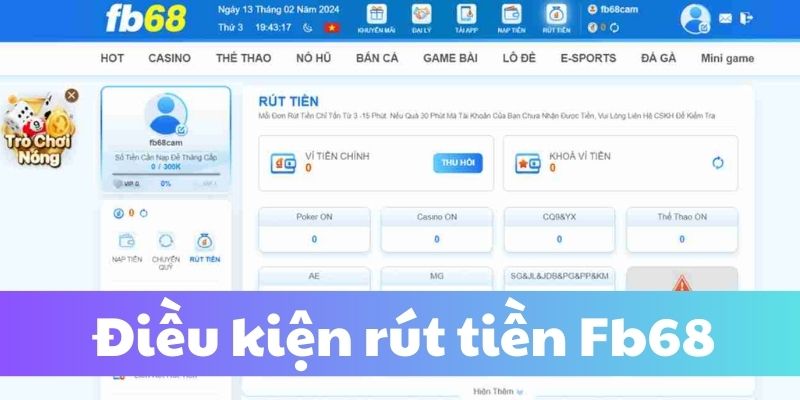 Điều kiện rút tiền Fb68