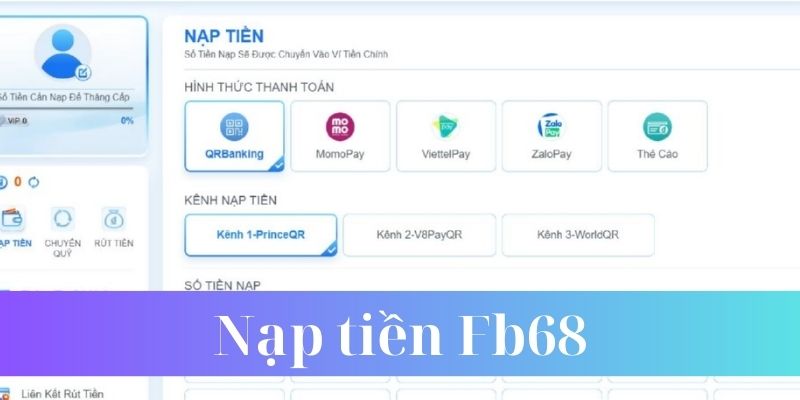 Nạp tiền Fb68 qua tài khoản ngân hàng